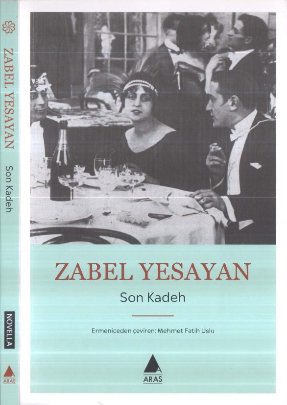 Son Kadeh PDF İndir – Zabel Yesayan