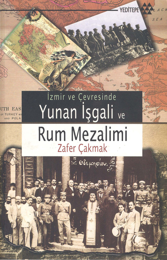 Yunan İşgali ve Rum Mezalimi PDF İndir – Zafer Çakmak