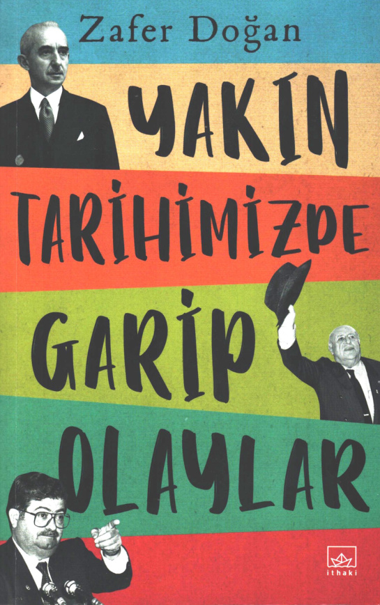 Yakın Tarihimizde Garip Olaylar PDF İndir – Zafer Doğan