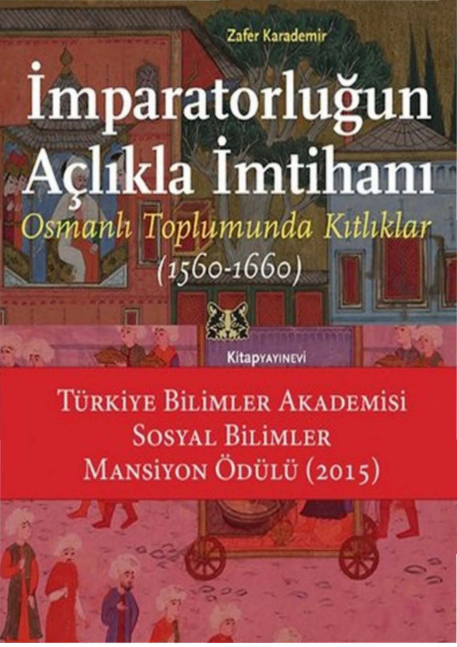 İmparatorluğun Açlıkla İmtihanı PDF İndir – Zafer Karademir