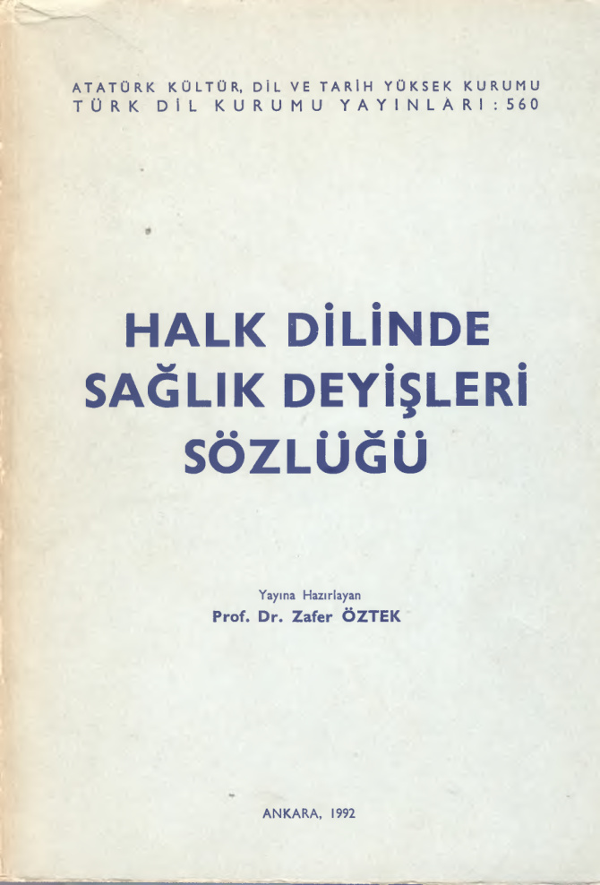 Halk Dilinde Sağlık Deyişleri Sözlüğü PDF İndir – Zafer Öztek