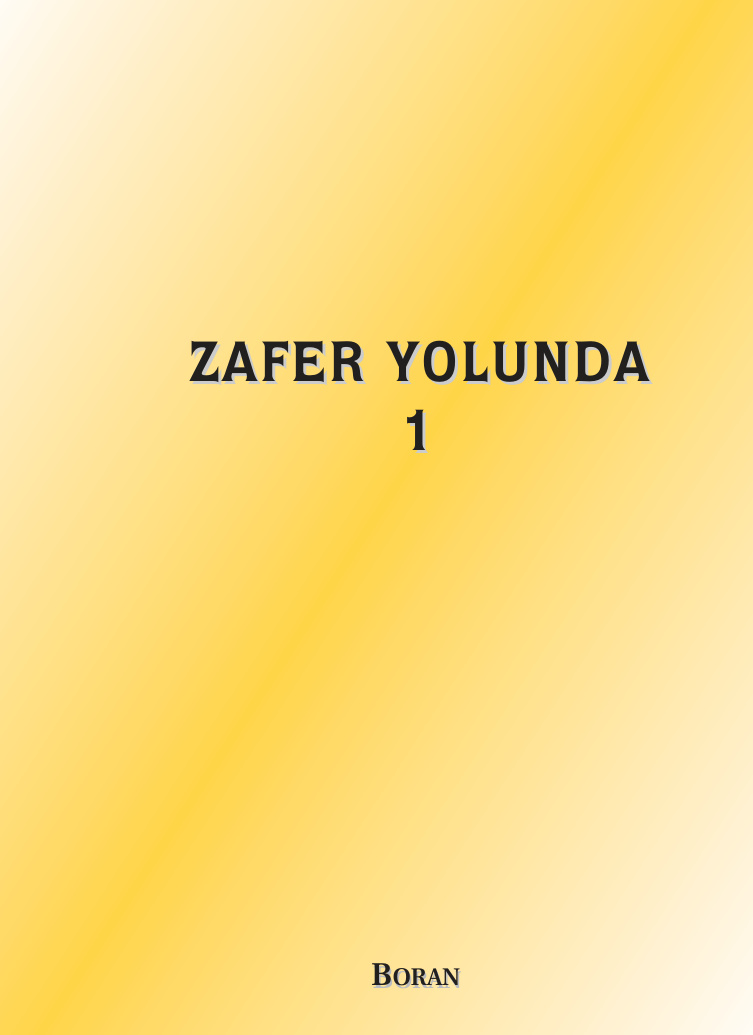 Zafer Yolunda 1 PDF İndir – Kolektif