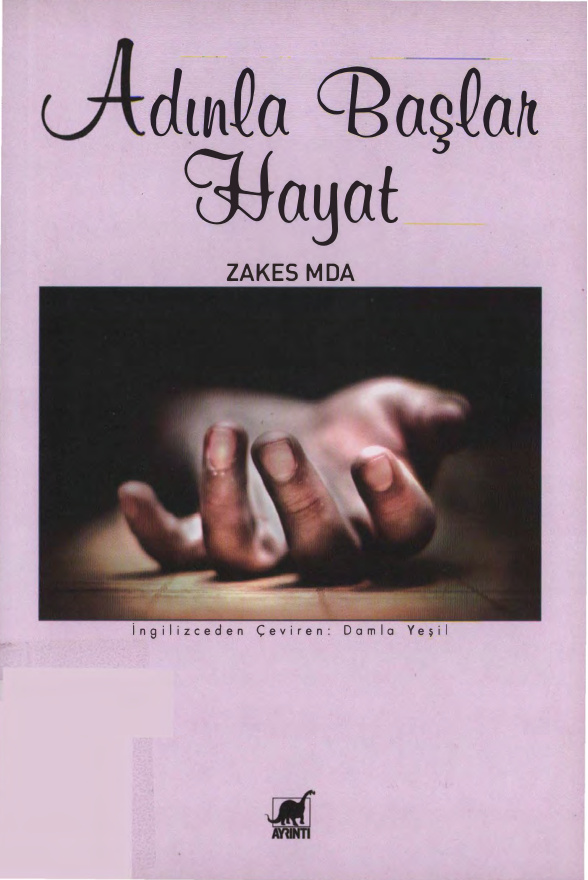 Adınla Başlar Hayat PDF İndir – Zakes Mda