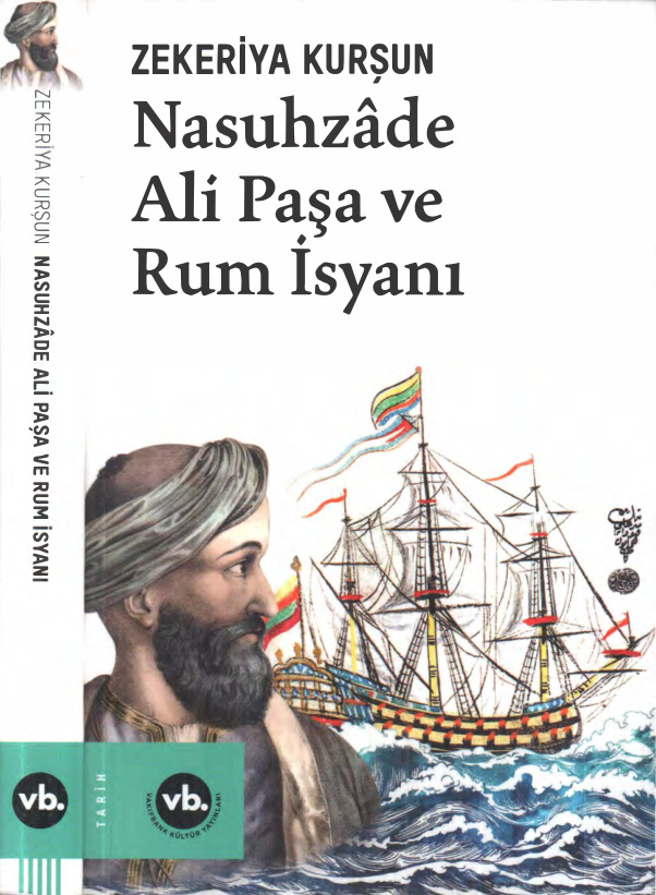 Nasuhzade Ali Paşa ve Rum İsyanı PDF İndir – Zekeriya Kurşun