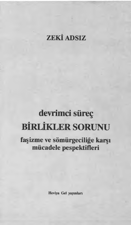 Devrimci Süreç Birlikler Sorunu PDF İndir – Zeki Adsız