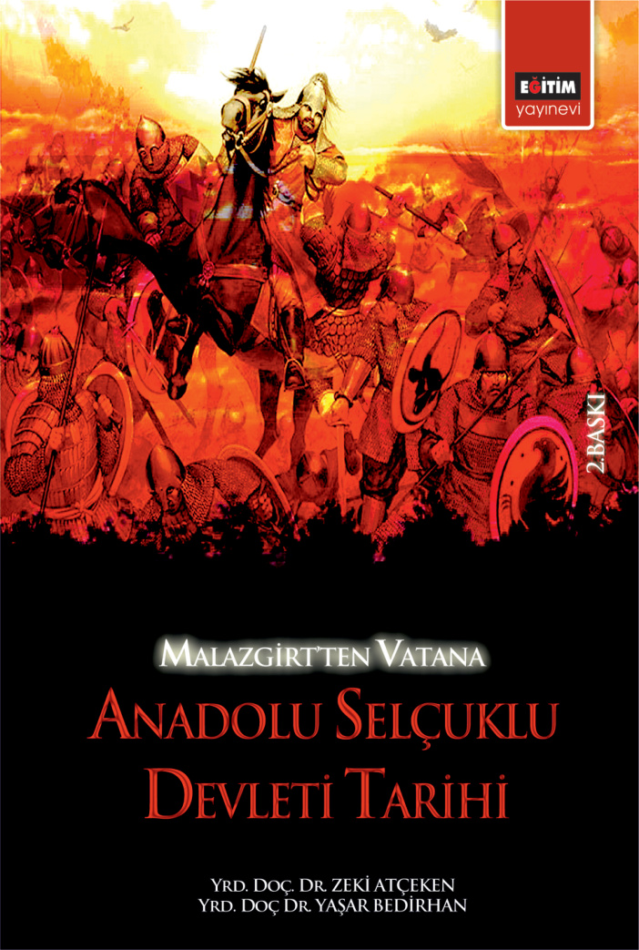 Malazgirt’ten Vatan’a Anadolu Selçuklu Devleti PDF İndir – Zeki Atçeken, Yaşar Bedirhan