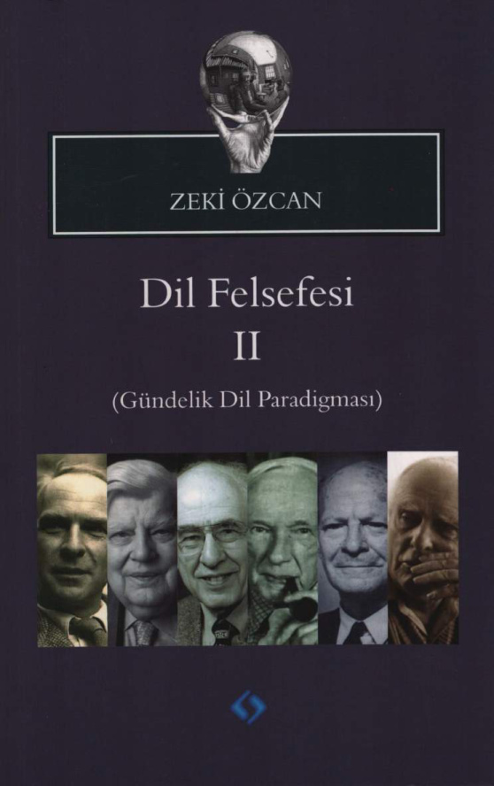Dil Felsefesi 2: Gündelik Dil Paradigması PDF İndir – Zeki Özcan