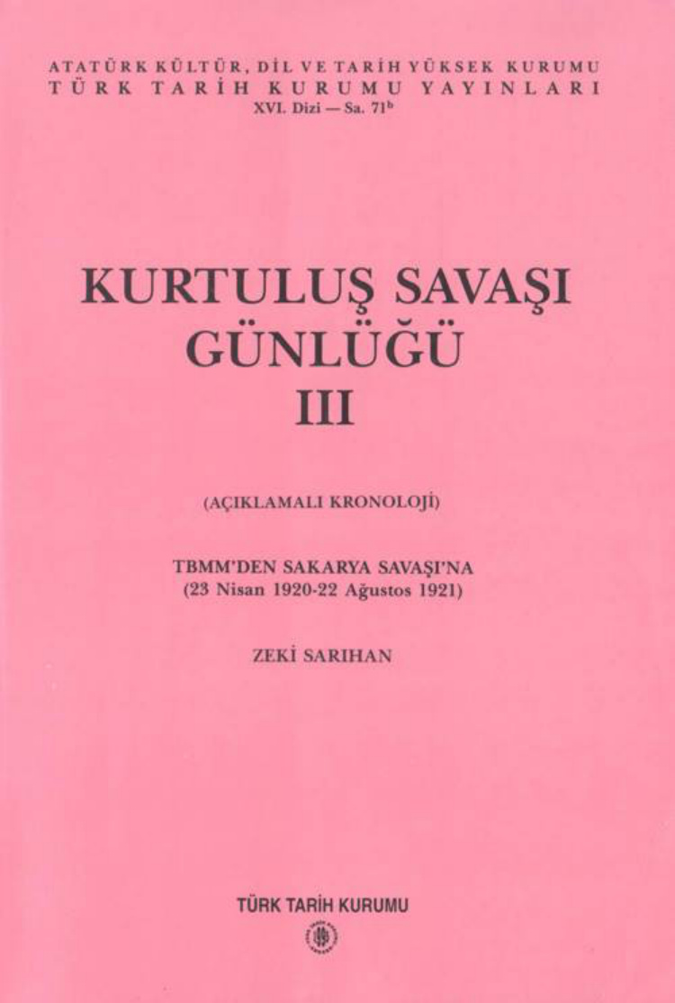 Zeki Sarıhan Kurtuluş Savaşı Günlüğü 3 TTK Yayınları Kitap Kapağı