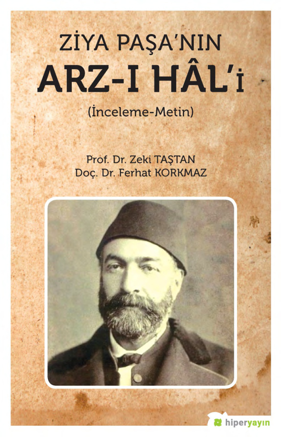 Ziya Paşann Arz-Hali PDF İndir – Zeki Taştan, Ferhat Korkmaz