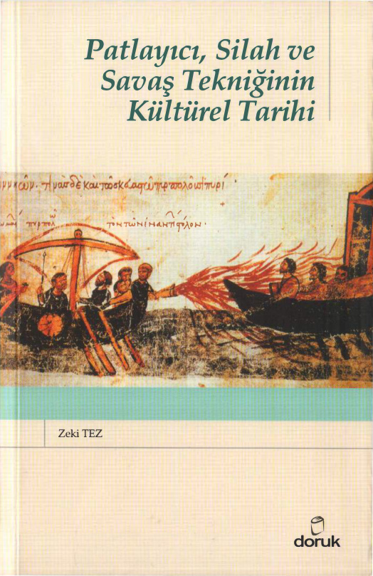 Patlayıcı Silah ve Savaş Tekniğinin Kültürel Tarihi PDF İndir – Zeki Tez
