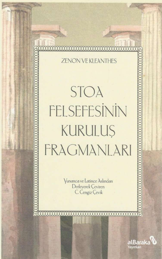 Stoa Felsefesinin Kuruluş Fragmanları PDF İndir – Zenon, Kleanthes