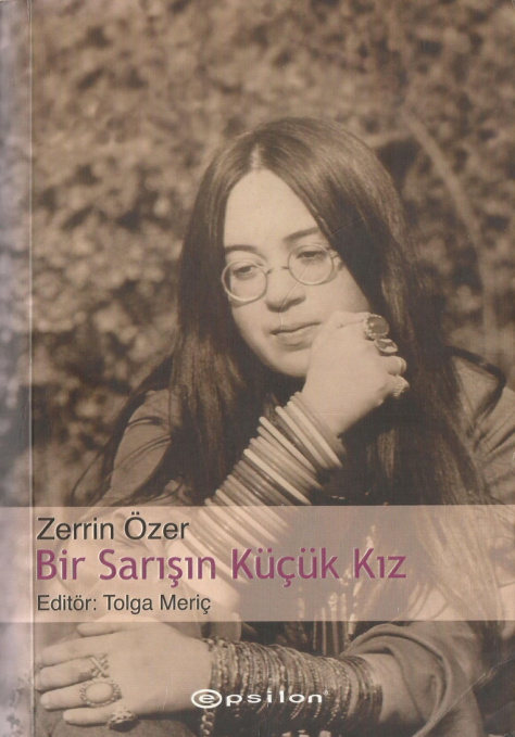 Bir Sarışın Küçük Kız PDF İndir – Zerrin Özer