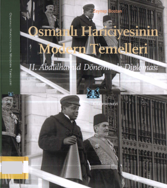 Osmanlı Hariciyesinin Modern Temelleri PDF İndir – Zeynep Bostan