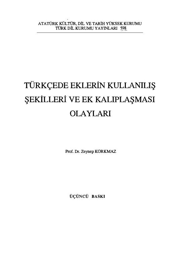 Türkçede Eklerin Kullanılış Şekilleri ve Ek Kalıplaşması Olayları PDF İndir – Zeynep Korkmaz