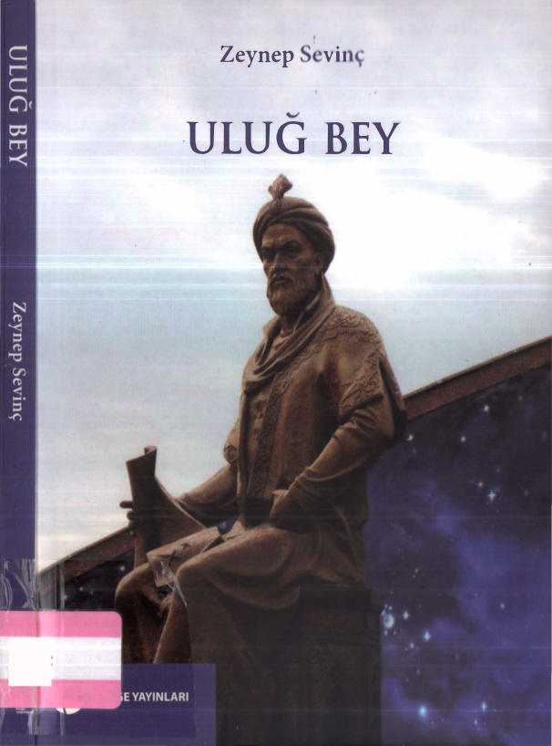 Uluğ Bey PDF İndir – Zeynep Sevinç
