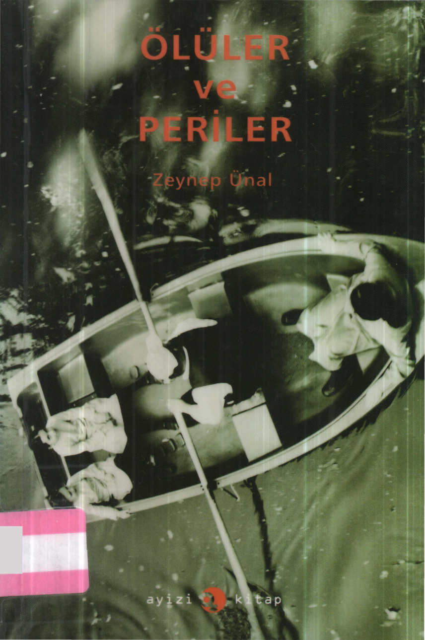 Ölüler ve Periler PDF İndir – Zeynep Ünal