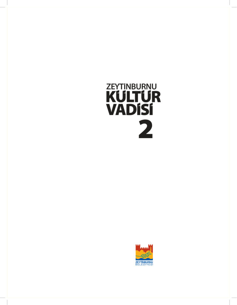 Zeytinburnu Belediyesi Zeytinburnu Kültür Vadisi 2 Kitap Kapağı
