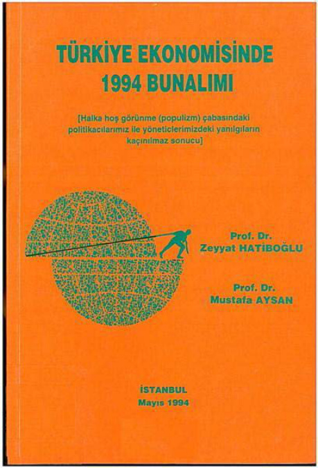 Türkiye Ekonomisinde 1994 Bunalımı PDF İndir – Zeyyat Hatipoğlu, Mustafa Aysan