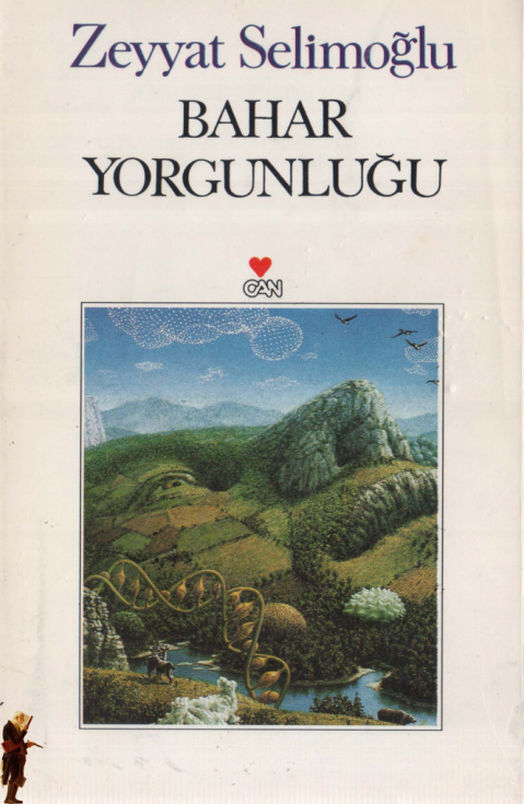 Zeyyat Selimoğlu Bahar Yorgunluğu Can Yayınları Kitap Kapağı