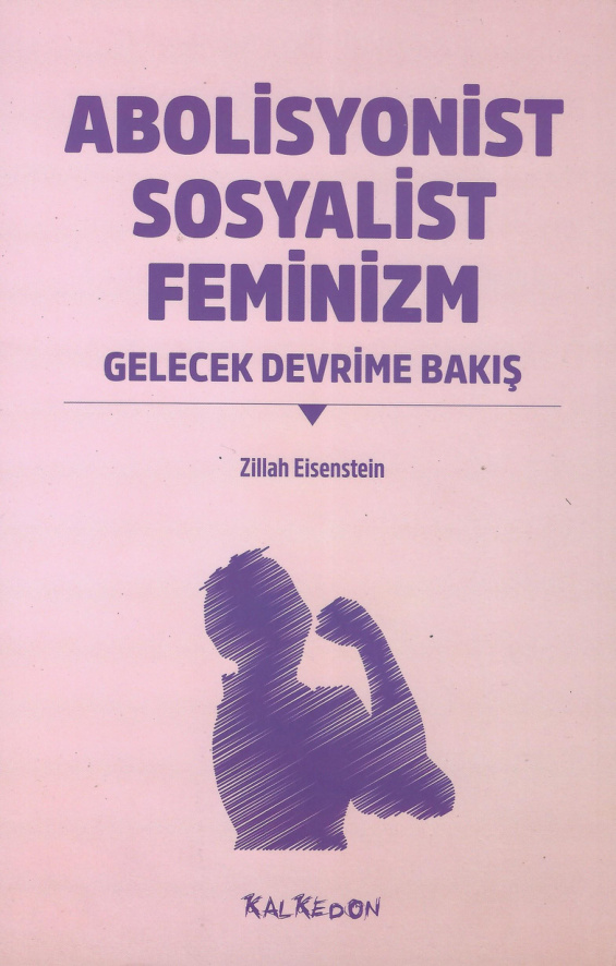 Absolisyonist Sosyalist Feminizm PDF İndir – Zillah Eisenstein