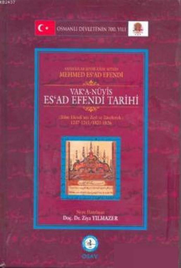 Mehmed Esad Vaka-nüvis Esad Efendi Tarihi PDF İndir – Ziya Yılmazer