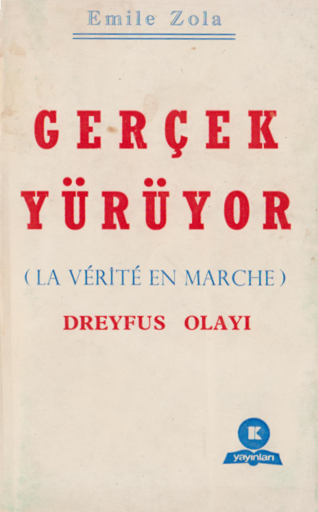 Gerçek Yürüyor (Dreyfus Olayı) PDF İndir – Emile Zola