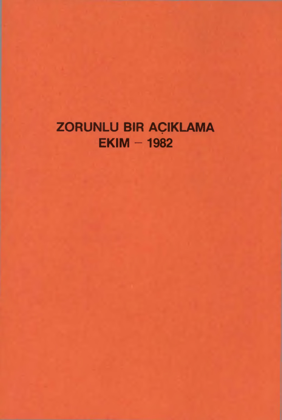 Zorunlu Bir Açıklama Ekim 1982 PDF İndir – K. Saleh