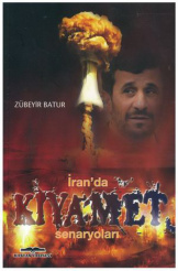 İran’da Kıyamet Senaryoları PDF İndir – Zübeyir Batur