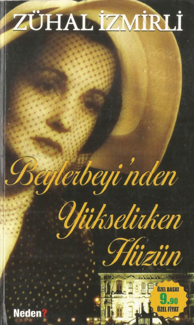 Beylerbeyi’nden Yükselirken Hüzün PDF İndir – Zühal İzmirli