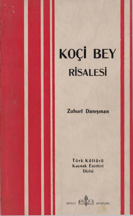 Koçi Bey Risalesi PDF İndir – Zuhuri Danışman (Hazırlayan)