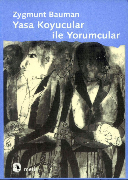 Yasa Koyucular ile Yorumcular PDF İndir – Zygmunt Bauman