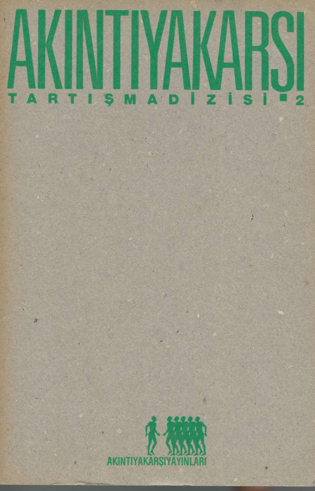 Akıntıya Karşı Tartışma Dizisi 02 PDF İndir – Kolektif