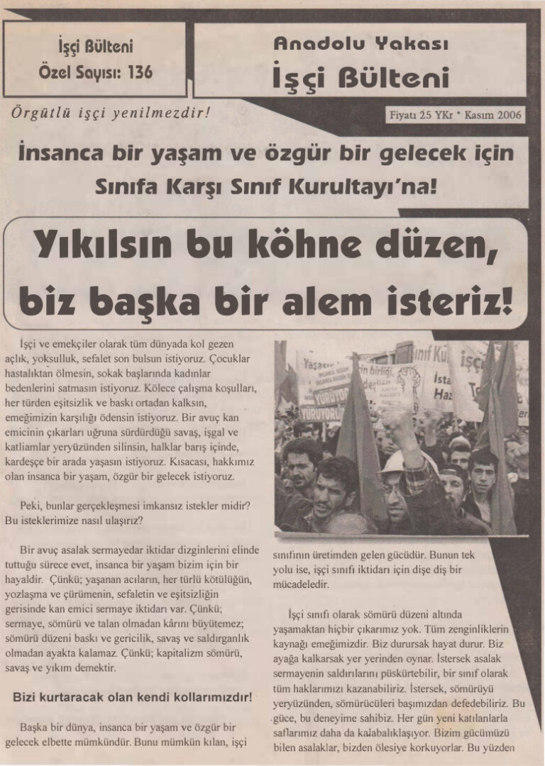 Anadolu Yakası İşçi Bülteni İşçi Bülteni Özel Sayı 136 Kasım 2006 Kitap Kapağı