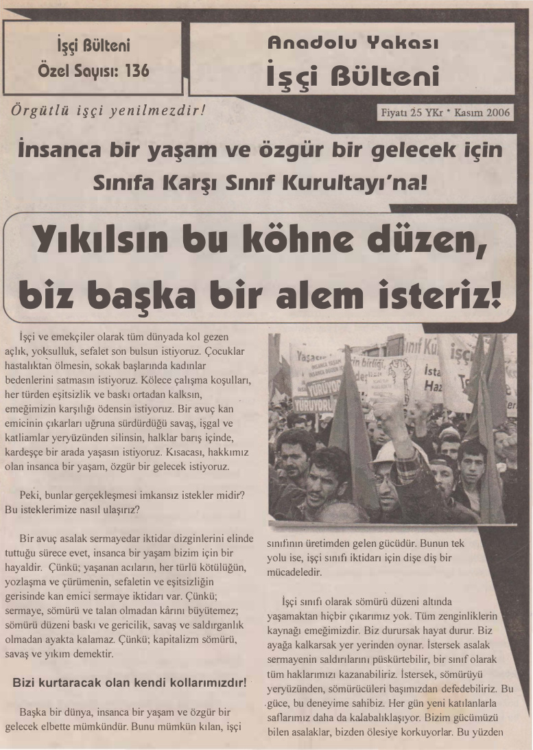 Anadolu Yakası İşçi Bülteni İşçi Bülteni Özel Sayı 136 Kasım 2006 PDF İndir – Kolektif