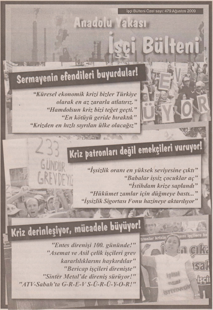 Anadolu Yakası İşçi Bülteni İşçi Bülteni Özel Sayı 479 Ağustos 2009 PDF İndir – Kolektif