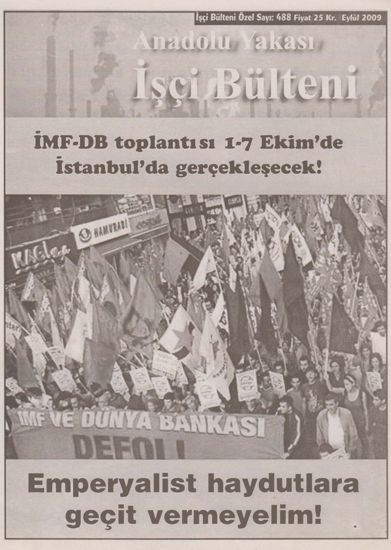 Anadolu Yakası İşçi Bülteni İşçi Bülteni Özel Sayı 488 Eylül 2009 PDF İndir – Kolektif