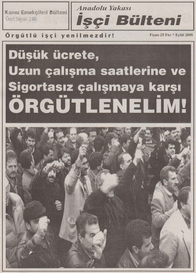 Anadolu Yakası İşçi Bülteni Kamu Emekçileri Bülteni Özel Sayı 240 Eylül 2005 PDF İndir – Kolektif