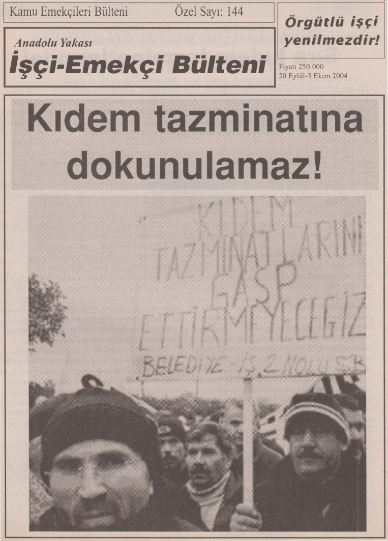 Anadolu Yakası İşçi-Emekçi Bülteni Kamu Emekçileri Bülteni Özel Sayı 144 20 Eylül-5 Ekim 2004 PDF İndir – Kolektif
