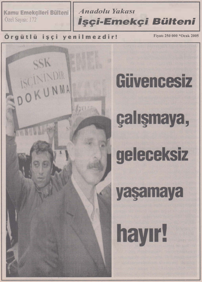 Anadolu Yakası İşçi-Emekçi Bülteni Kamu Emekçileri Bülteni Özel Sayı 172 Ocak 2005 PDF İndir – Kolektif