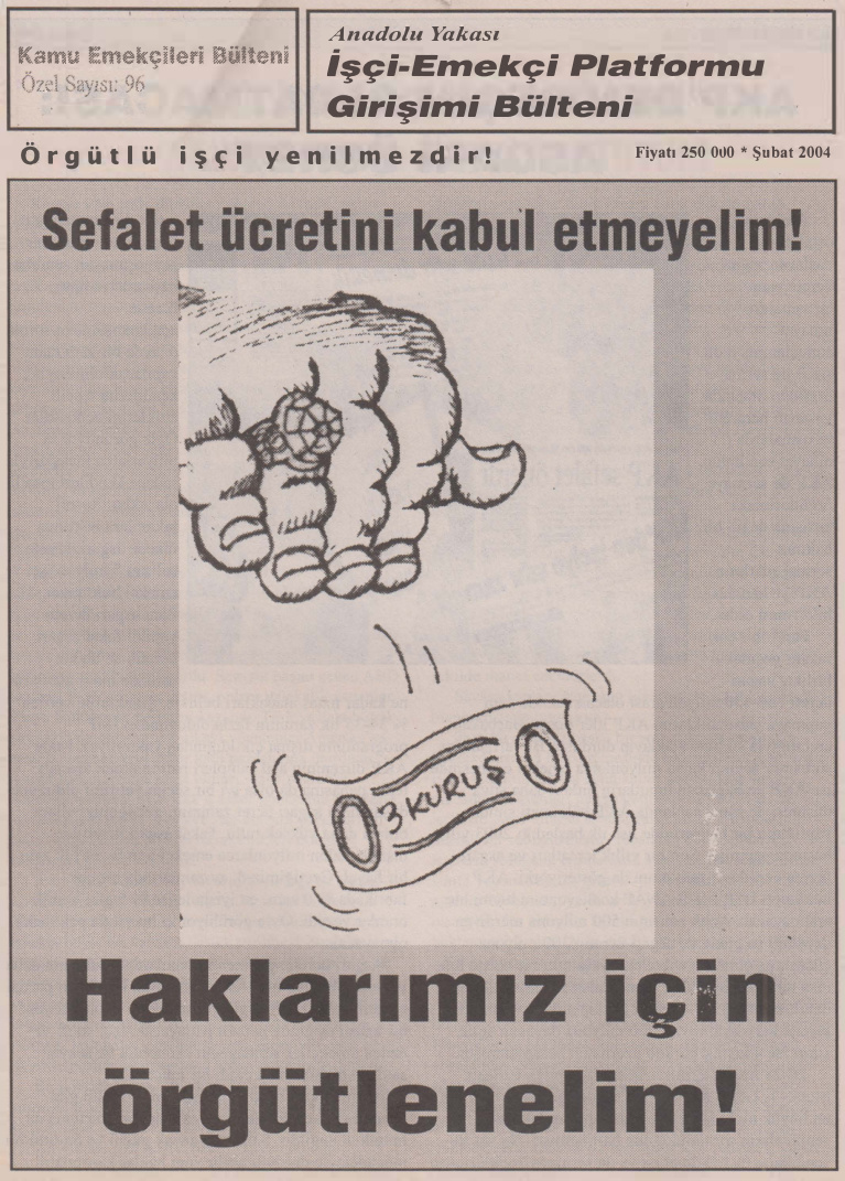 Anadolu Yakası İşçi-Emekçi Platformu Girişimi Bülteni Kamu Emekçileri Bülteni Özel Sayı 096 Şubat 2004 PDF İndir – Kolektif