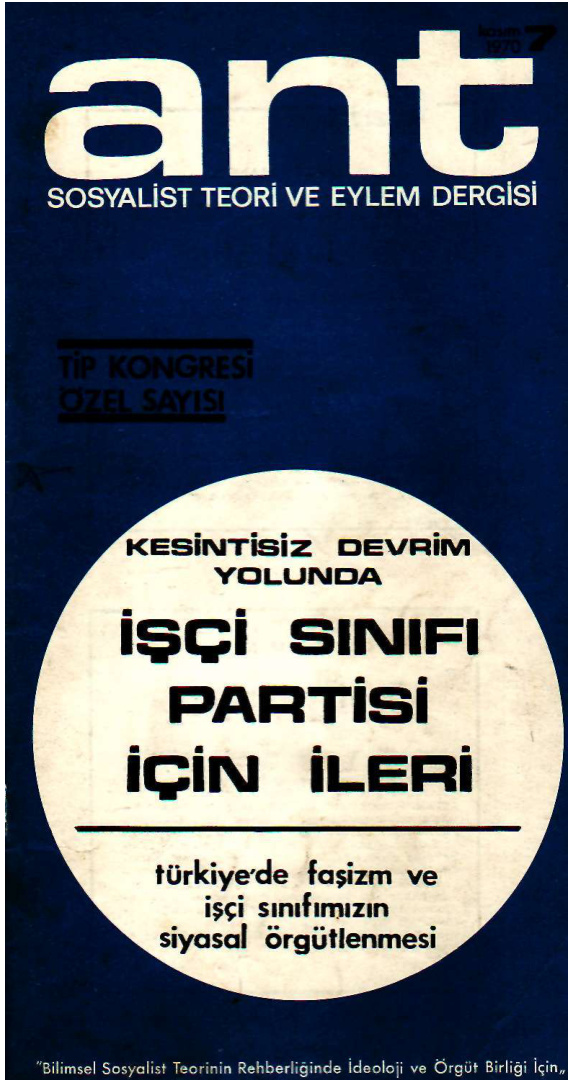 Ant Sosyalist Teori ve Eylem Dergisi Sayı 07 PDF İndir – Doğan Özgüden