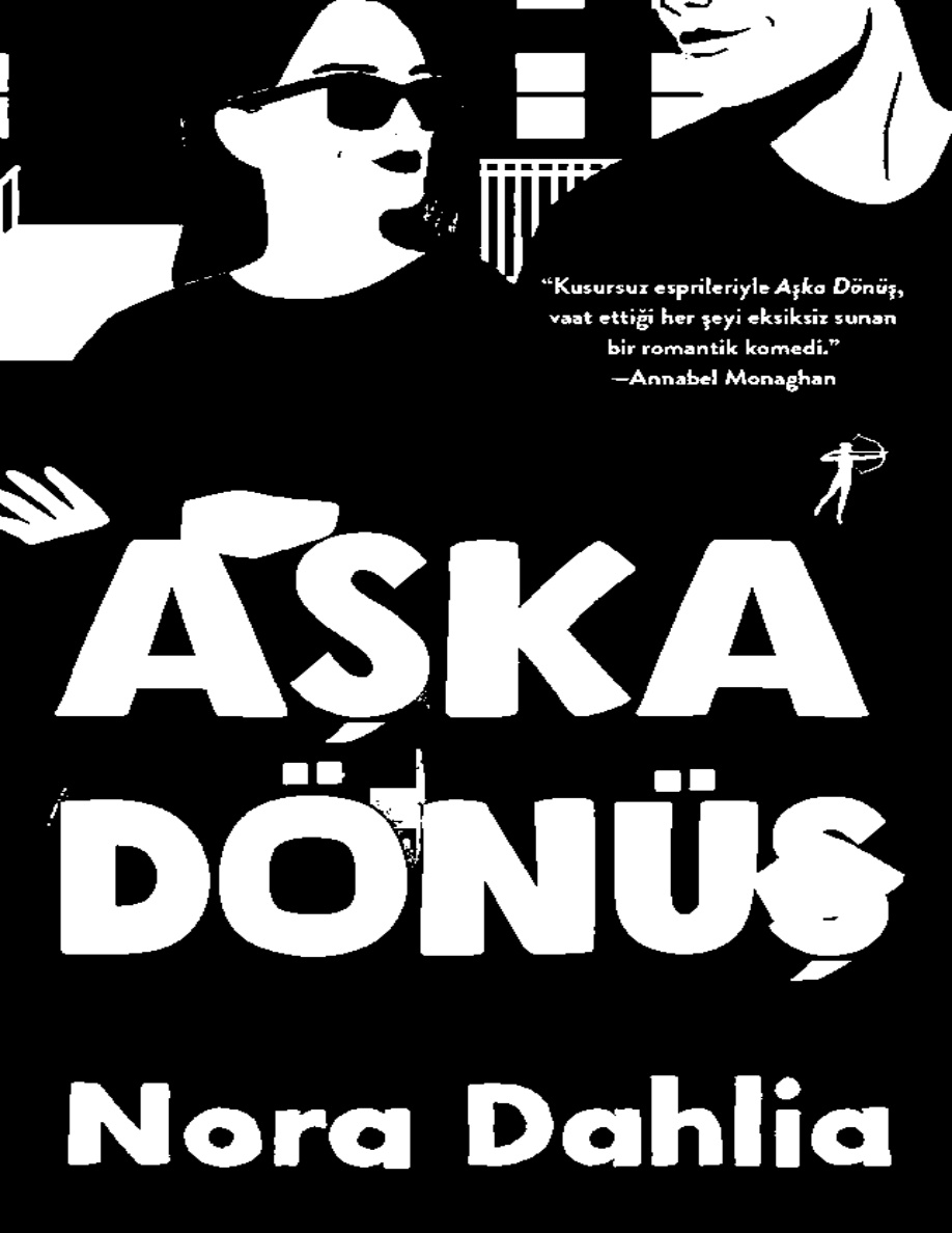 Aşka Dönüş PDF İndir – Nora Dahlia