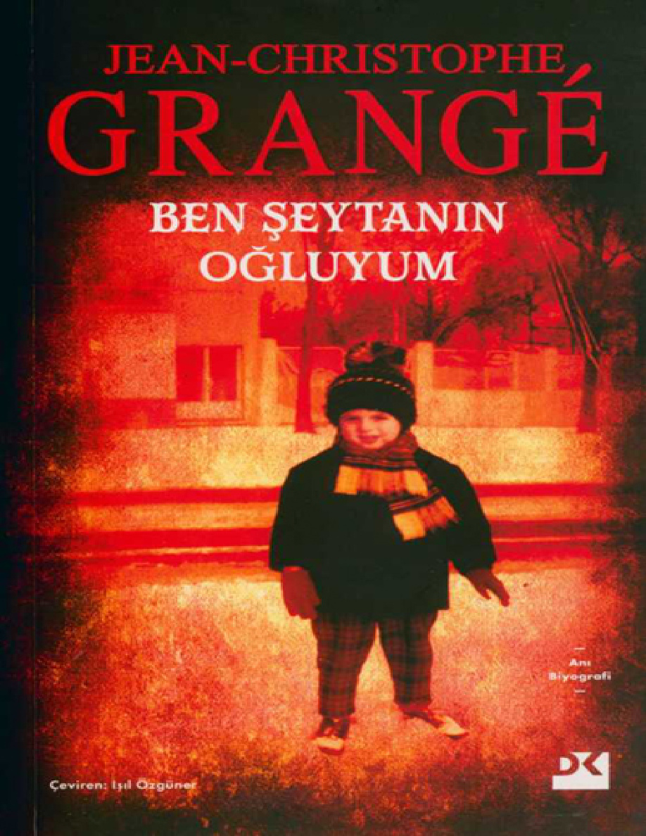 Ben Seytanin Ogluyum PDF İndir – Jean Christophe Grange