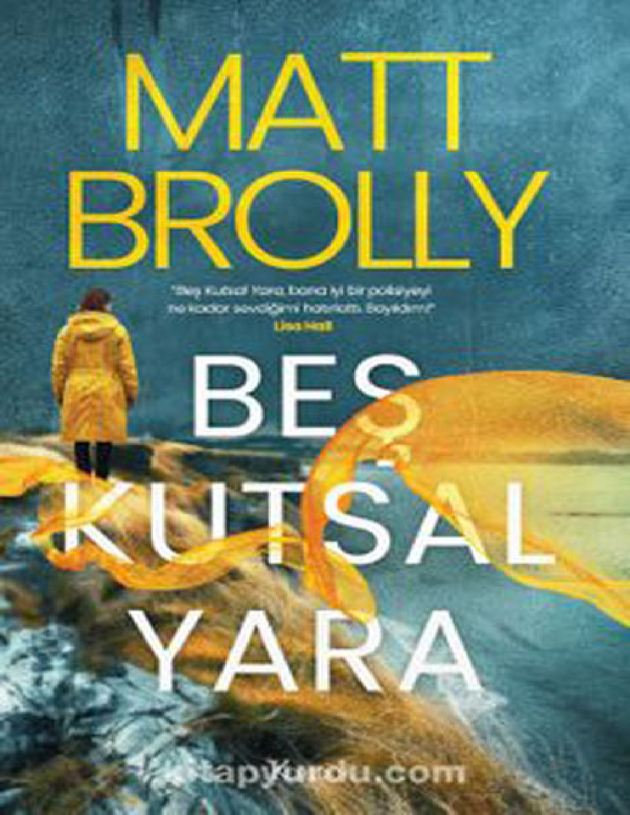 Bes Kutsal Yara PDF İndir – Matt Brolly