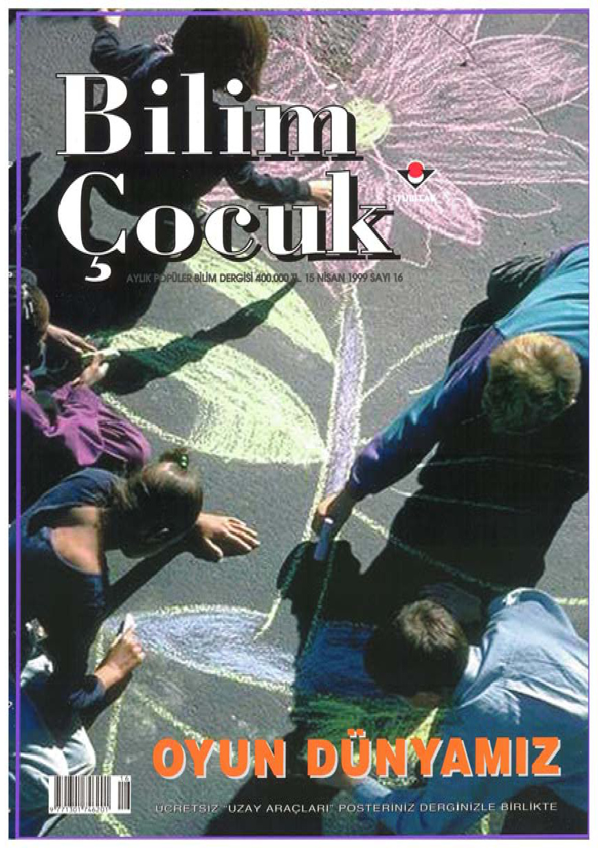 Bilim ve Çocuk Sayı 016 Nisan 1999 PDF İndir – Kolektif