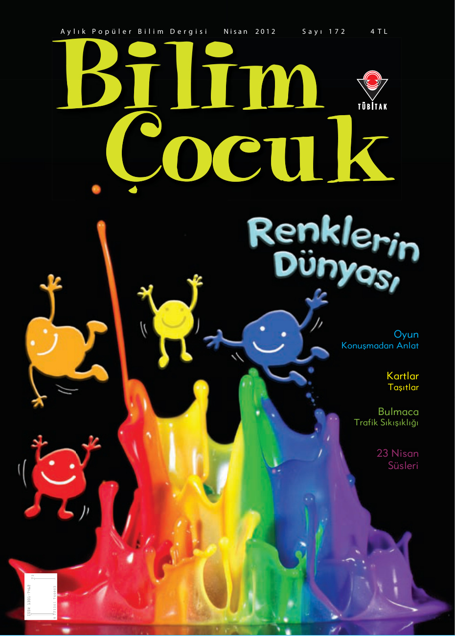 Bilim ve Çocuk Sayı 172 Nisan 2012 PDF İndir – Kolektif