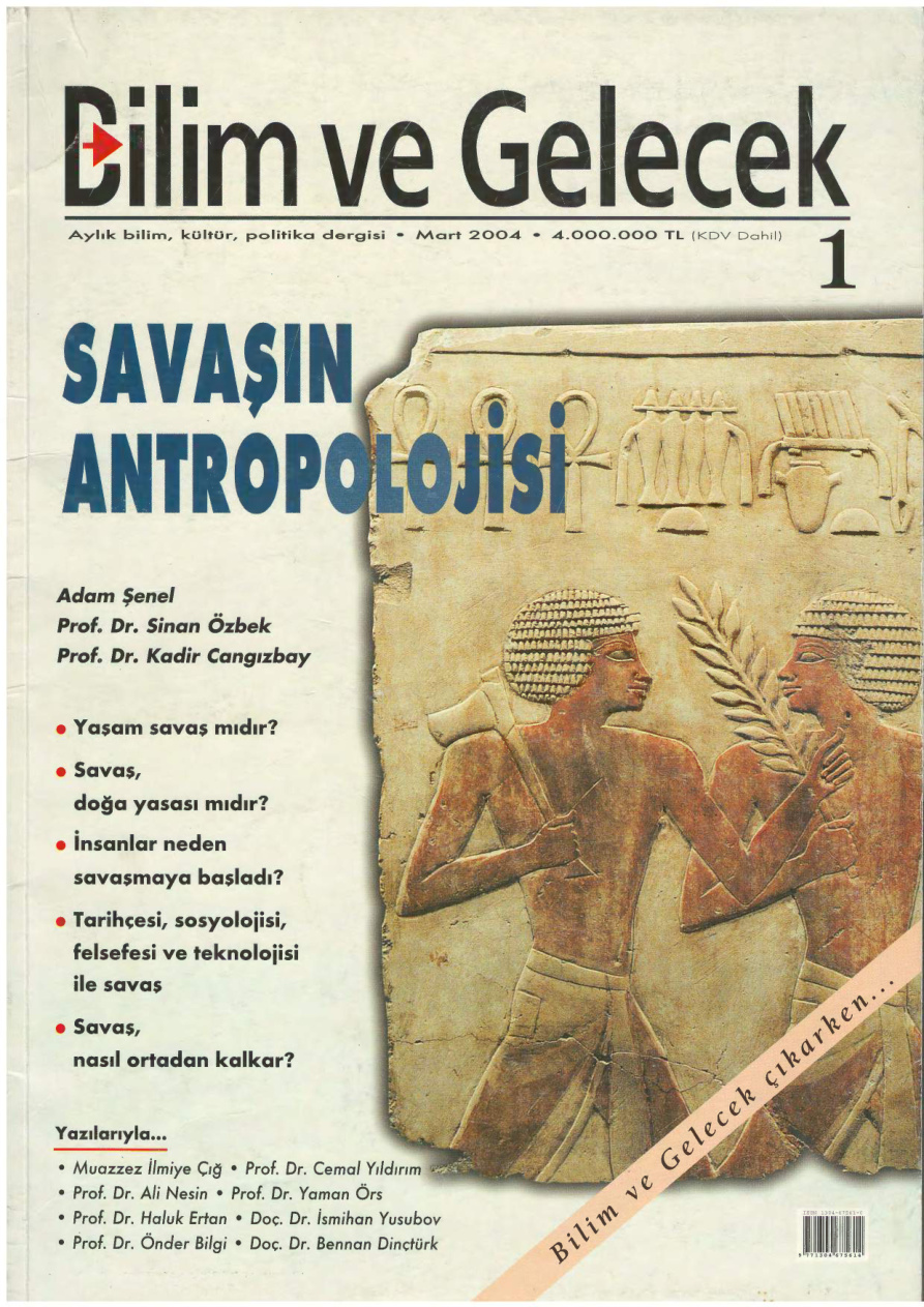 Bilim ve Gelecek Sayı 001 Mart 2004 PDF İndir – Kolektif