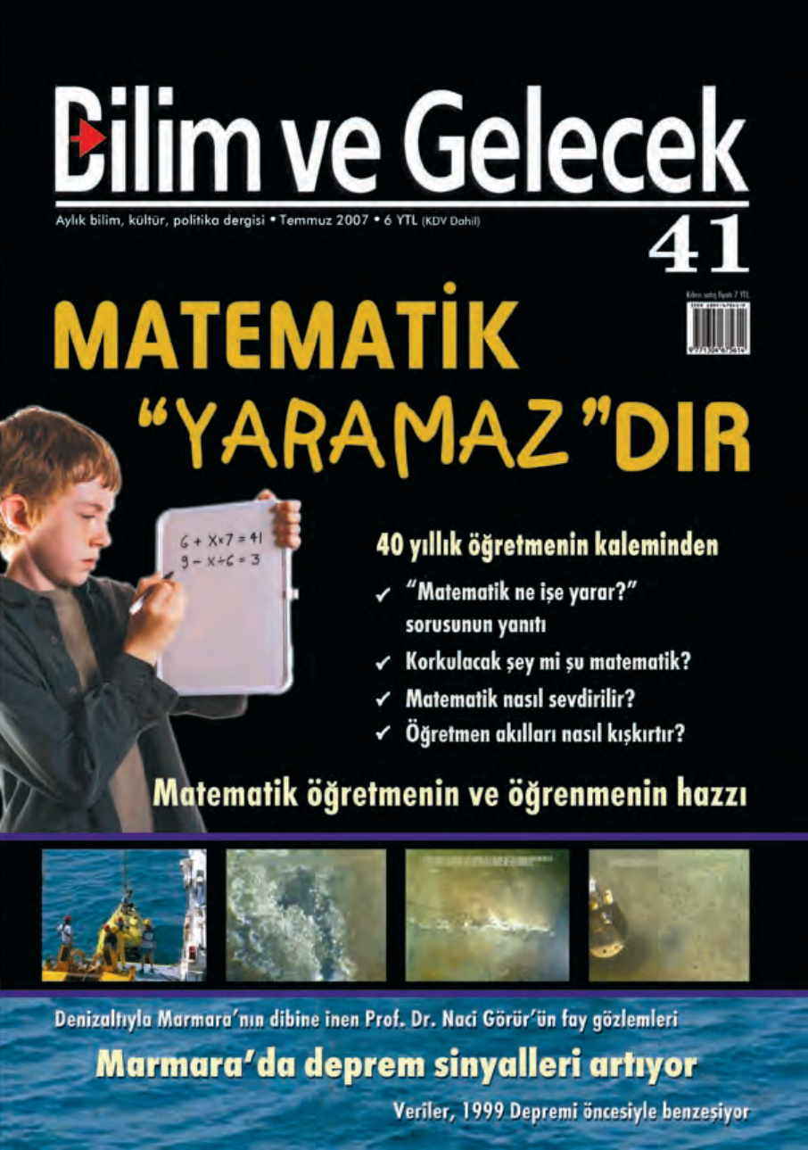 Bilim ve Gelecek Sayı 041 Temmuz 2007 PDF İndir – Kolektif