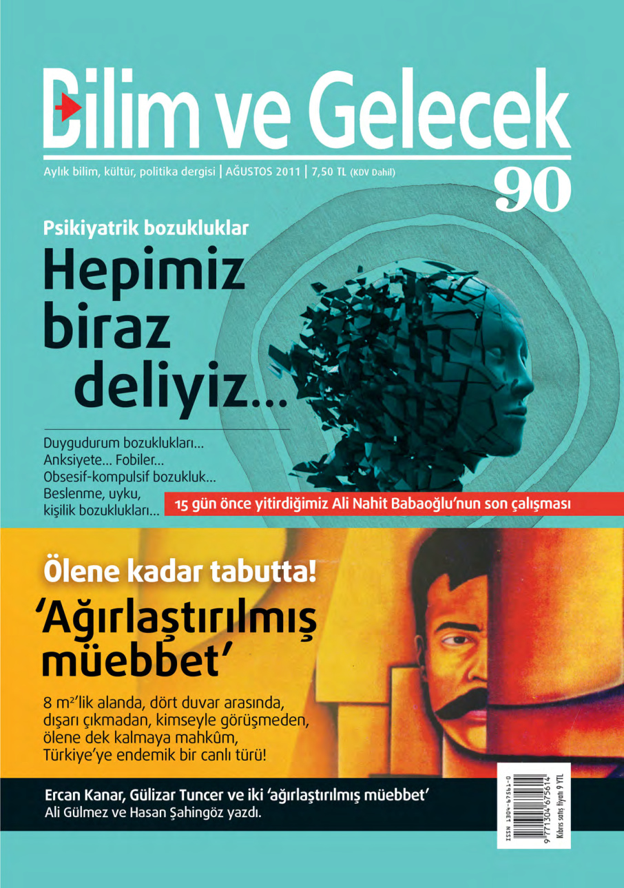 Bilim ve Gelecek Sayı 090 Ağustos 2011 PDF İndir – Kolektif