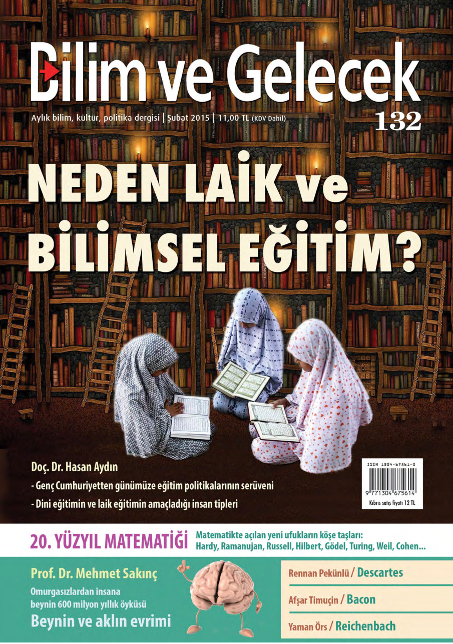 Bilim ve Gelecek Sayı 132 Şubat 2015 PDF İndir – Kolektif